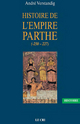 Histoire de l?empire parthe (-250 - 227)