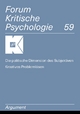 Die politische Dimension des Subjektiven / Kreatives Problemlösen (Forum Kritische Psychologie)