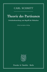 Theorie des Partisanen. - Carl Schmitt