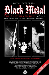 Black Metal: The Cult Never Dies Vol. 1 - Dayal Patterson