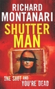 Shutter Man (Byrne and Balzano, Band 9)