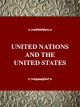 The United Nations and the United States - OSTROWER