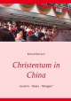 Christentum in China - Richard Reinisch
