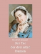 Der Tee der drei alten Damen - Friedrich Glauser