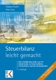 Steuerbilanz – leicht gemach - Stephan Kudert;  Peter Sorg