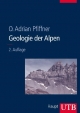 Geologie der Alpen - O Adrian Pfiffner
