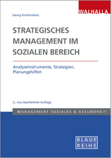 Strategisches Management im Sozialen Bereich - Georg Kortendieck