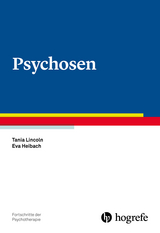 Psychosen - Tania Lincoln, Eva Heibach