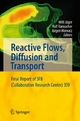 Reactive Flows, Diffusion and Transport - Willi Jäger;  Rolf Rannacher;  J. Warnatz