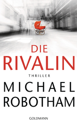 Die Rivalin - Michael Robotham
