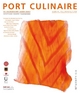Port Culinaire Twenty-six - Band No. 26: Ein kulinarischer Sammelband
