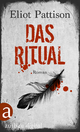 Das Ritual: Roman Eliot Pattison Author