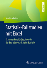 Statistik-Fallstudien mit Excel - Joachim Reiter