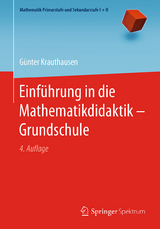 Einführung in die Mathematikdidaktik – Grundschule - Krauthausen, Günter