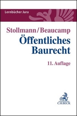 Öffentliches Baurecht - Stollmann, Frank; Beaucamp, Guy