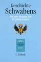 Handbuch der bayerischen Geschichte  Bd. III,2: Geschichte Schwabens bis zum Ausgang des 18. Jahrhunderts
