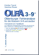 OLFA 3-9: Oldenburger Fehleranalyse für die Klassen 3-9: Instrument und Handbuch zur Ermittlung der orthographischen Kompetenz und Leistung aus freien ... die Entwicklung effektiver Fördermaßnahmen