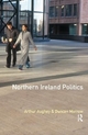 Northern Ireland Politics - Arthur Aughey