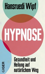 Hypnose -  Hansruedi Wipf, Hansruedi Wipf