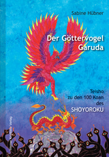Der Göttervogel Garuda - Sabine Hübner