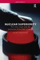 Nuclear Superiority - David S. McDonough