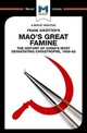 Mao's Great Famine: The History of China's Most Devestating Catastrophe 1958-62 (The Macat Library)