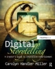 Digital Storytelling - Carolyn Handler Miller