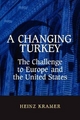 A Changing Turkey - Heinz Kramer