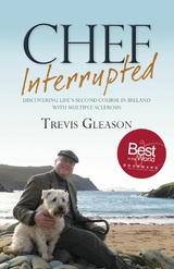 Chef Interrupted -  Trevis Gleason