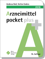 Arzneimittel pocket plus 2018 - Ruß, Andreas; Endres, Stefan
