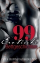99 erotische Bettgeschichten: 99 x atemberaubender Sex