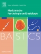 BASICS Medizinische Psychologie und Soziologie Jürgen Geißendörfer Author