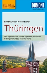 DuMont Reise-Taschenbuch Reiseführer Thüringen - Bernd Wurlitzer, Kerstin Sucher