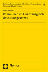 Kommunen im Finanzausgleich des Grundgesetzes - Eugen Mehlhaf