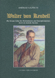 Walter von Keudell: Das bewegte Leben des Reichsministers und Generalforstmeisters durch vier deutsche Epochen