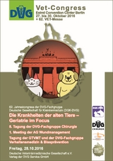 DVG-Vet-Congress 2016 in Berlin: Die Krankheiten der alten Tiere - Geriatrie im Focus
