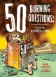 50 Burning Questions - Tanya Lloyd Kyi