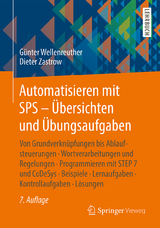 Automatisieren mit SPS - Übersichten und Übungsaufgaben - Wellenreuther, Günter; Zastrow, Dieter