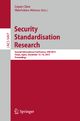 Security Standardisation Research - Liqun Chen; Shin'ichiro Matsuo