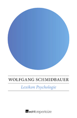 Lexikon Psychologie - Wolfgang Schmidbauer