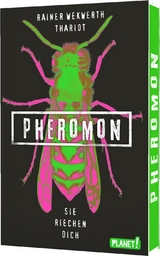 Pheromon 1: Pheromon - Rainer Wekwerth,  Thariot