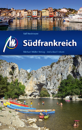 Südfrankreich Reiseführer Michael Müller Verlag - Nestmeyer, Ralf