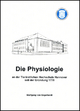 Die Physiologie an der Tierärztlichen Hochschule Hannover seit der Gründung 1778 - Wolfgang von Engelhardt
