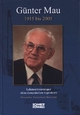 Günter Mau 1915 bis 2005