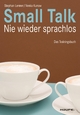Small Talk: Nie wieder sprachlos Stephan Lermer Author