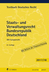 Staats- und Verwaltungsrecht Bundesrepublik Deutschland - Kirchhof, Paul; Kreuter-Kirchhof, Charlotte