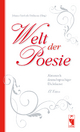 Welt der Poesie 17. Edition: Almanach deutschsprachiger Dichtkunst für das Jahr 2017 (Frieling - Anthologien)