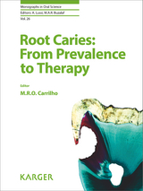 Root Caries: From Prevalence to Therapy - 