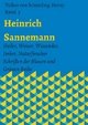 Heinrich Sannemann: Heiler, Weiser, Wissender, Imker, Naturforscher. Schriften der Blauen und Grünen Reihe Band 3