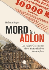 Mord im Adlon - Helmut Böger